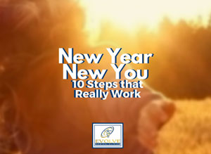 New Year, New You? 10 Steps that Really Work!